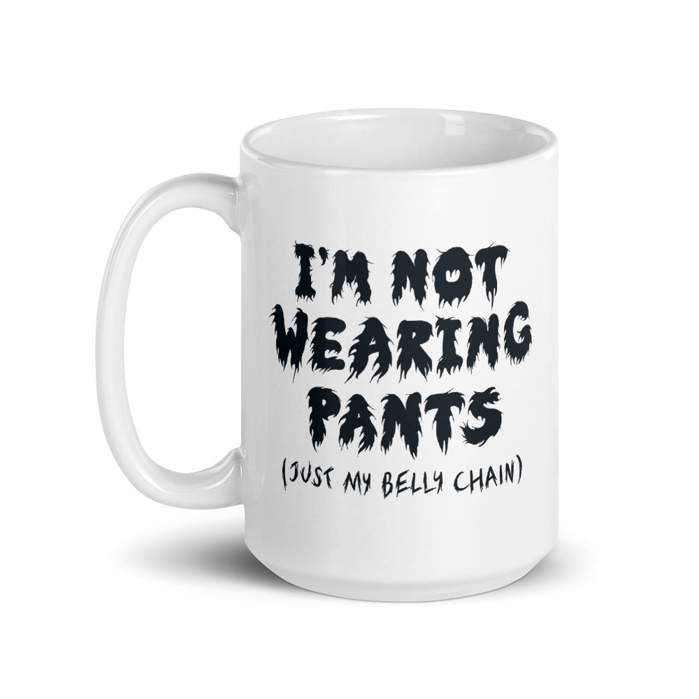 Not Wearing Pants Mug