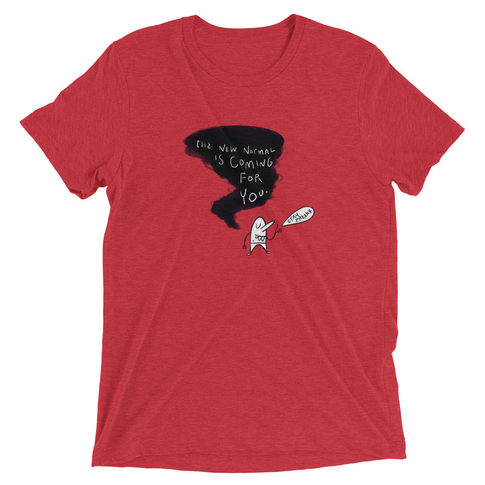 New Normal Coming for You – Men’s T-Shirt