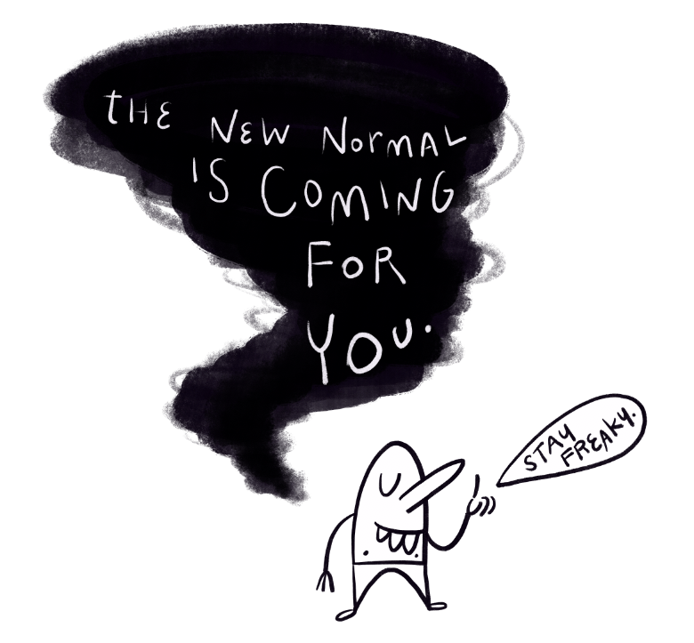 New Normal Coming for You – Men’s T-Shirt