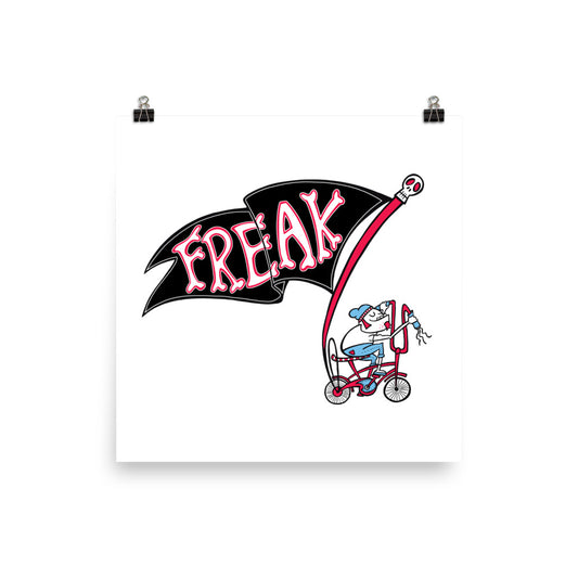 Freak Flag - Art Poster