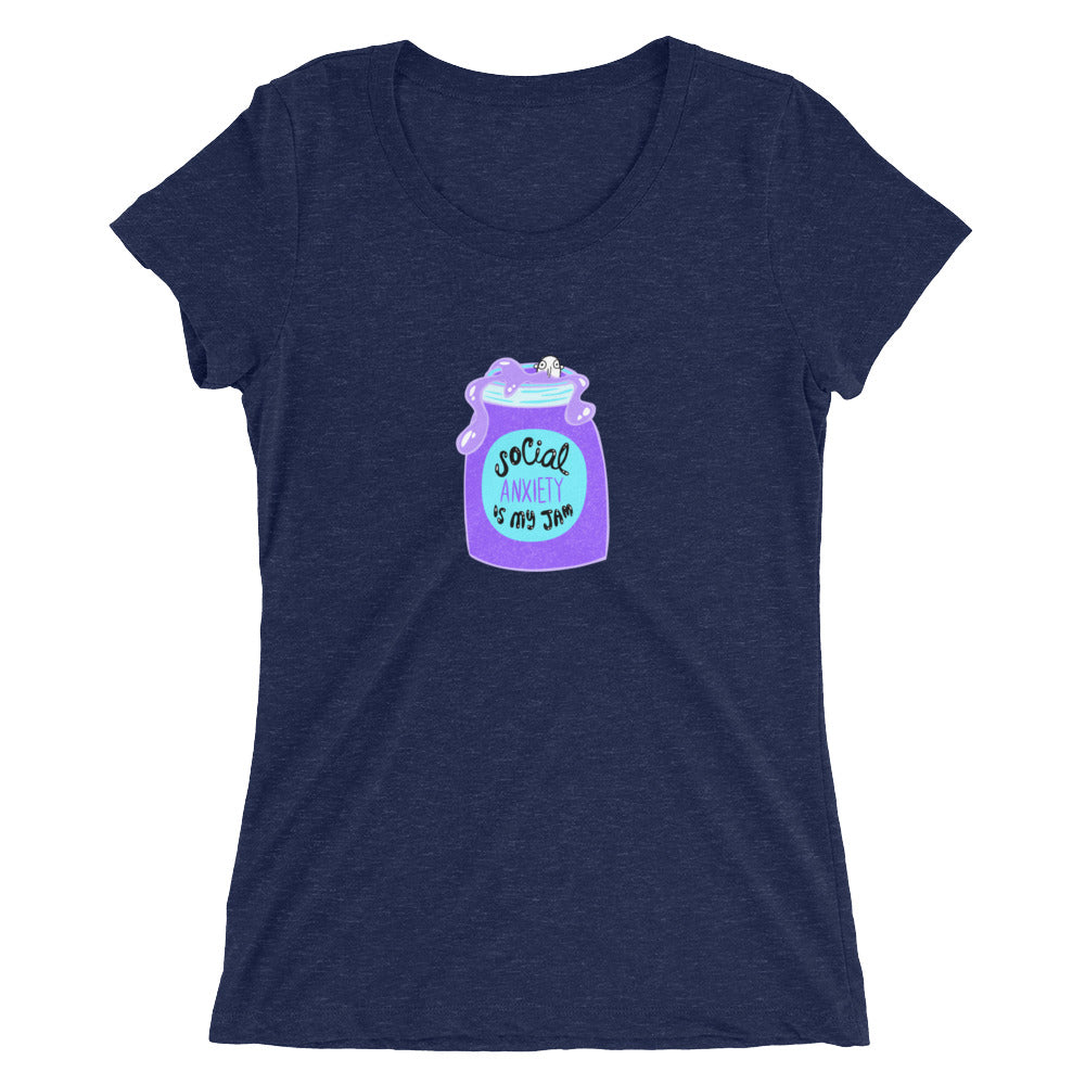 Social Anxiety is My Jam – Women’s T-Shirt